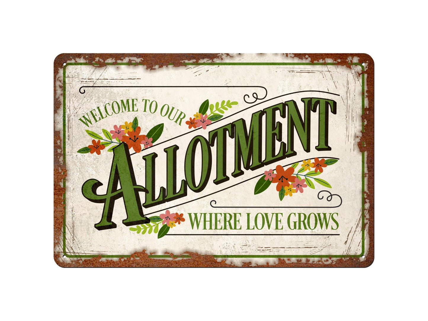 Welcome To Our Allotment | Rustic Effect Metal Sign