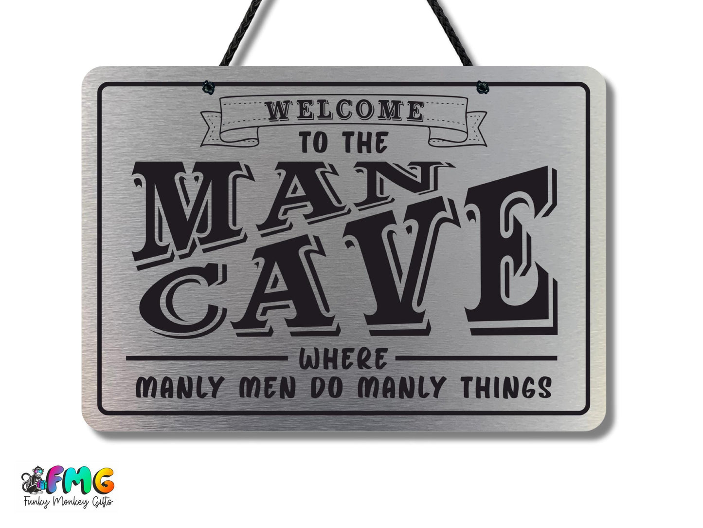 Man Cave | Metal Sign (Available in 2 colours)