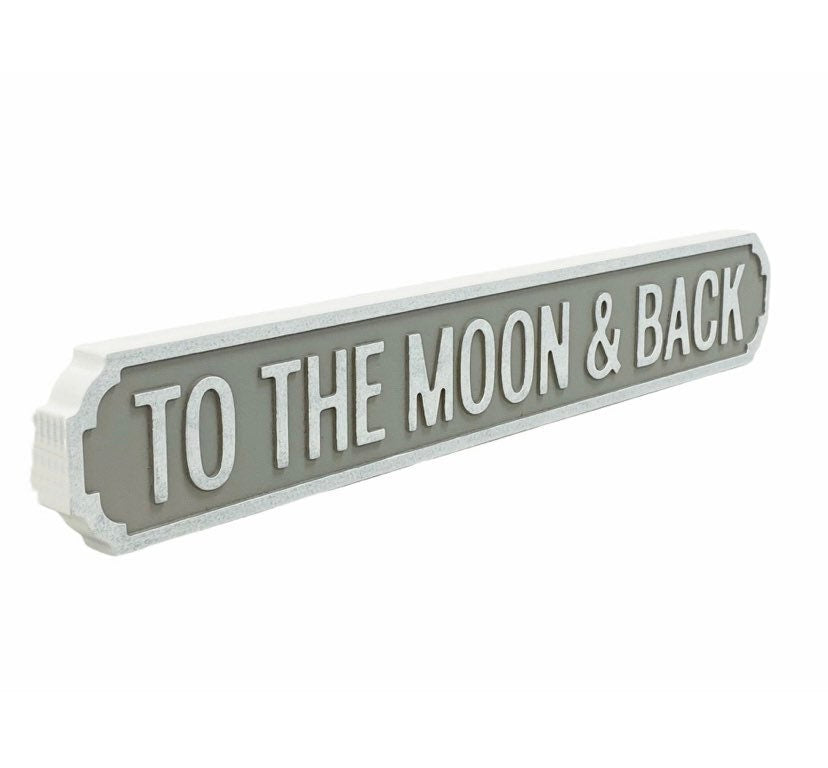 To The Moon & Back | Vintage-Style Street Sign