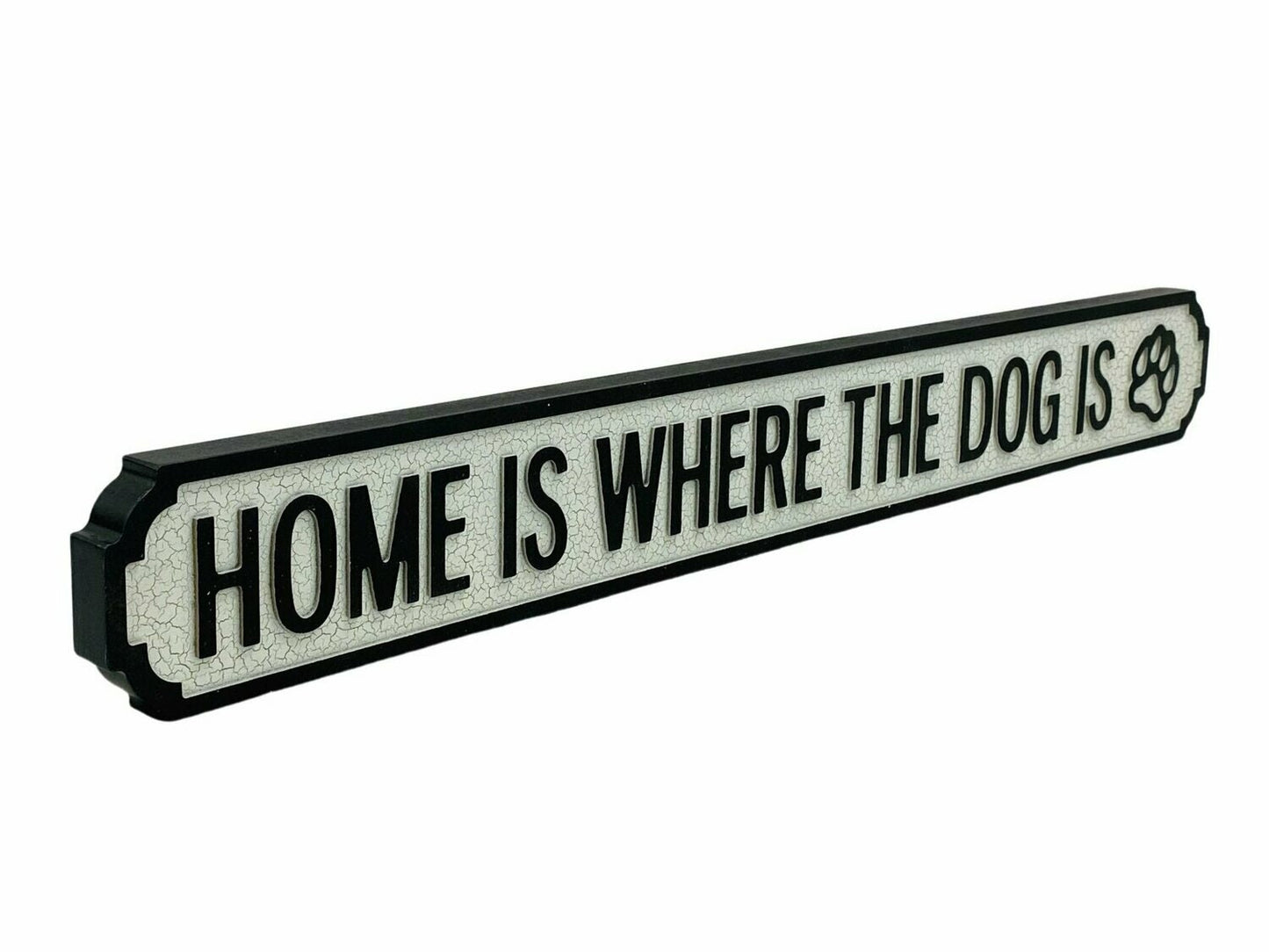 Home Is Where The Dog Is | Vintage-Style Street Sign