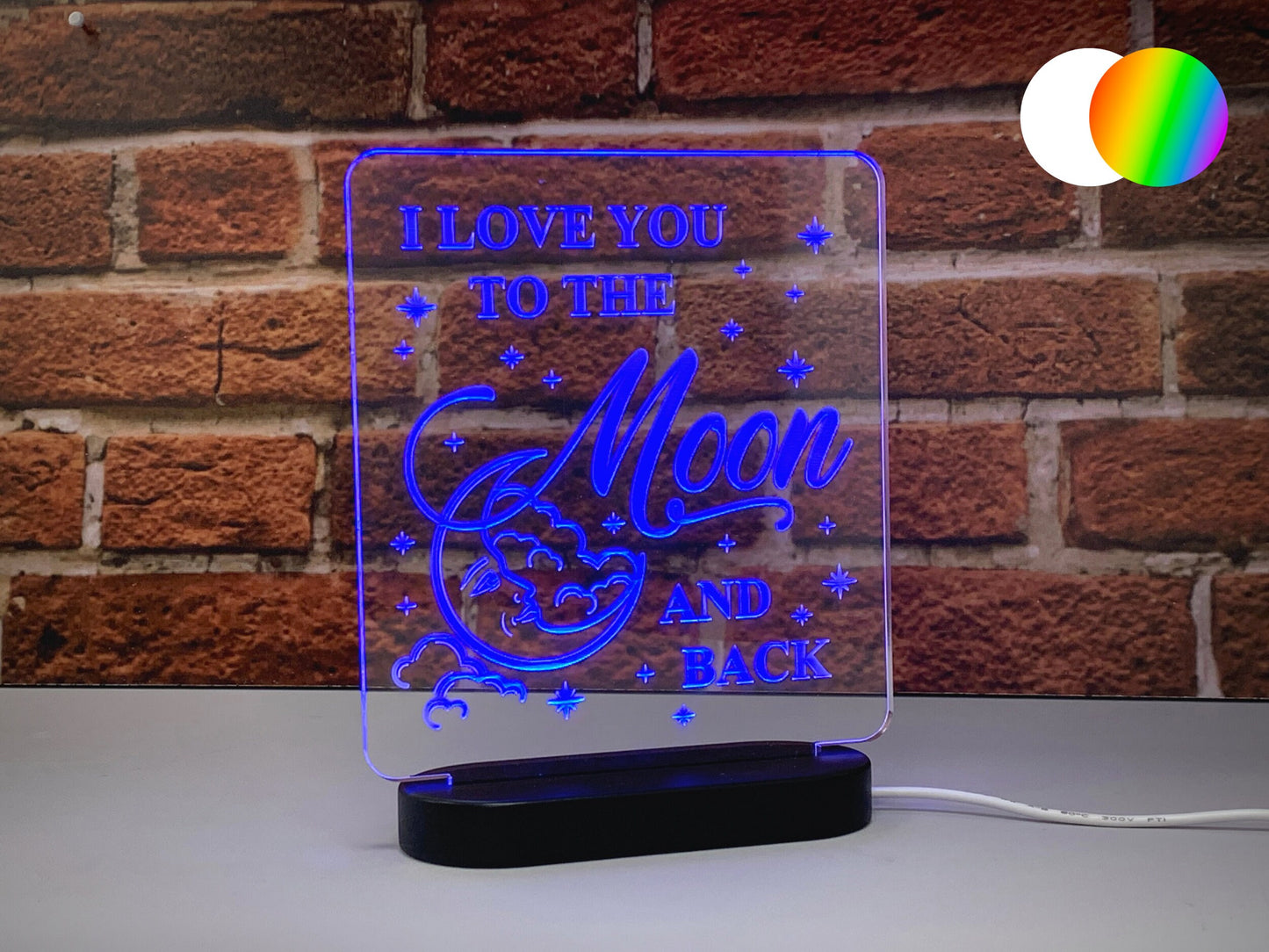 I Love You To The Moon & Back | LED Light Up Sign