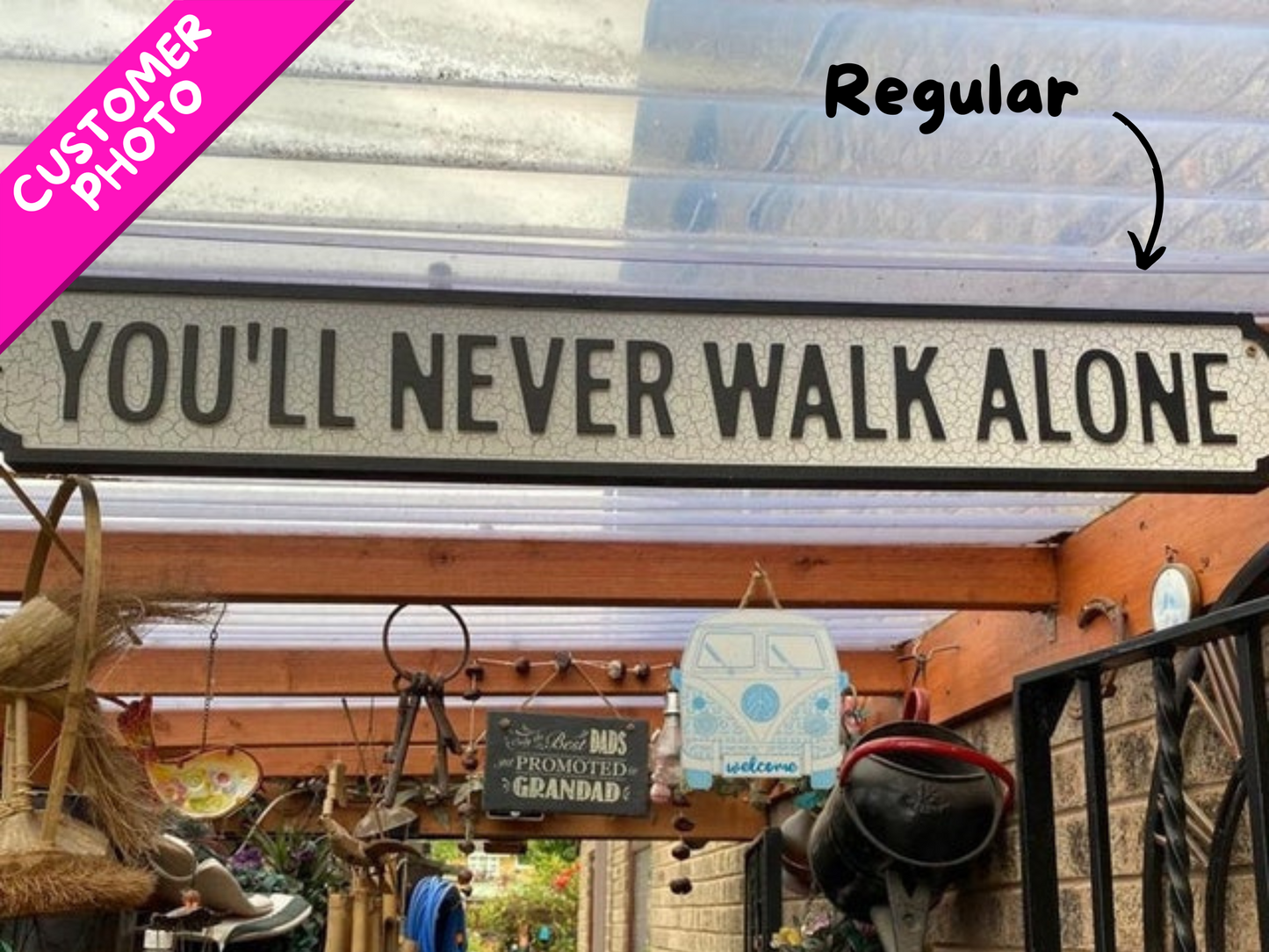 You'll Never Walk Alone | Vintage Street Sign