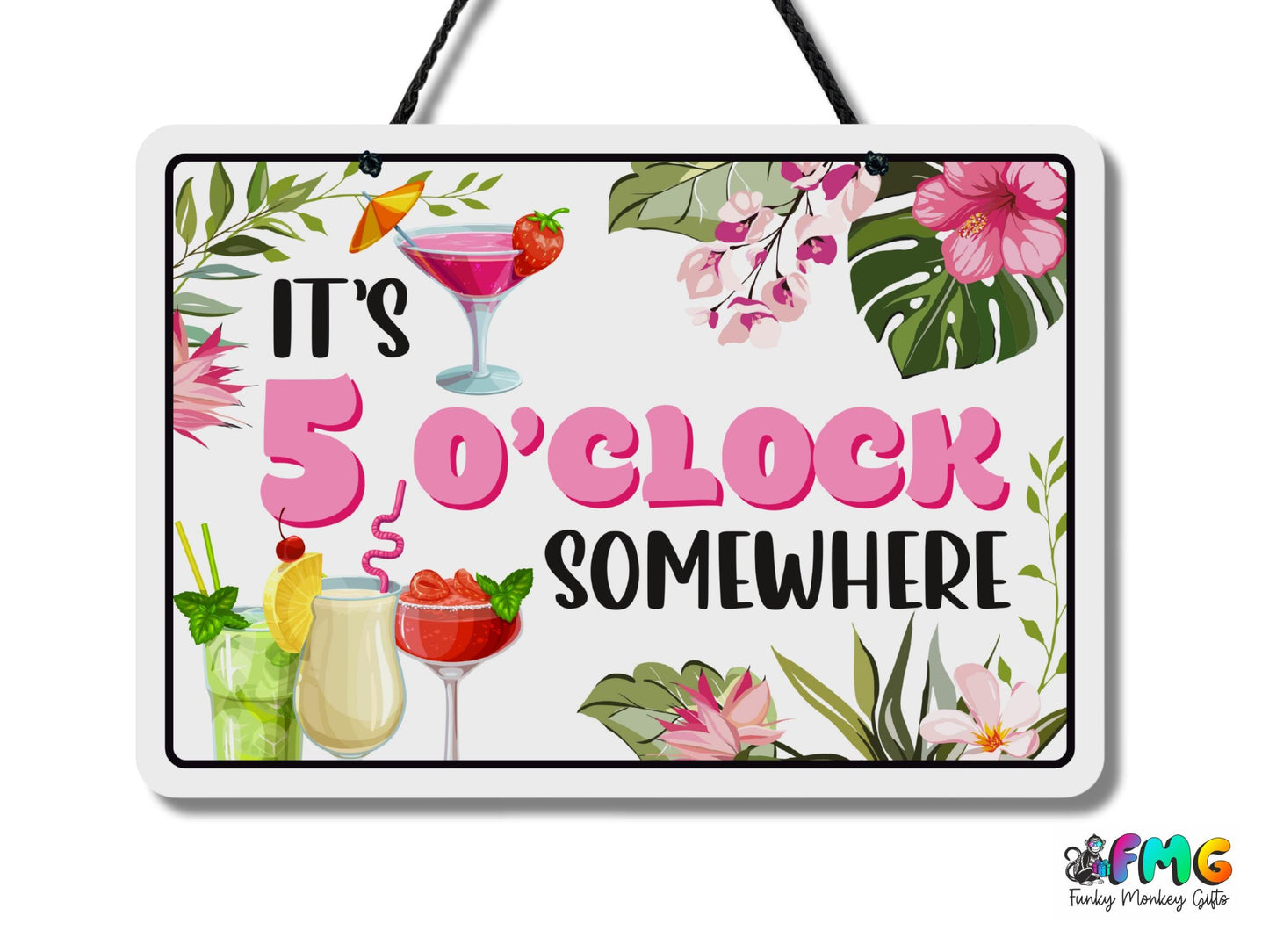 5 O'Clock Somewhere | Metal Sign