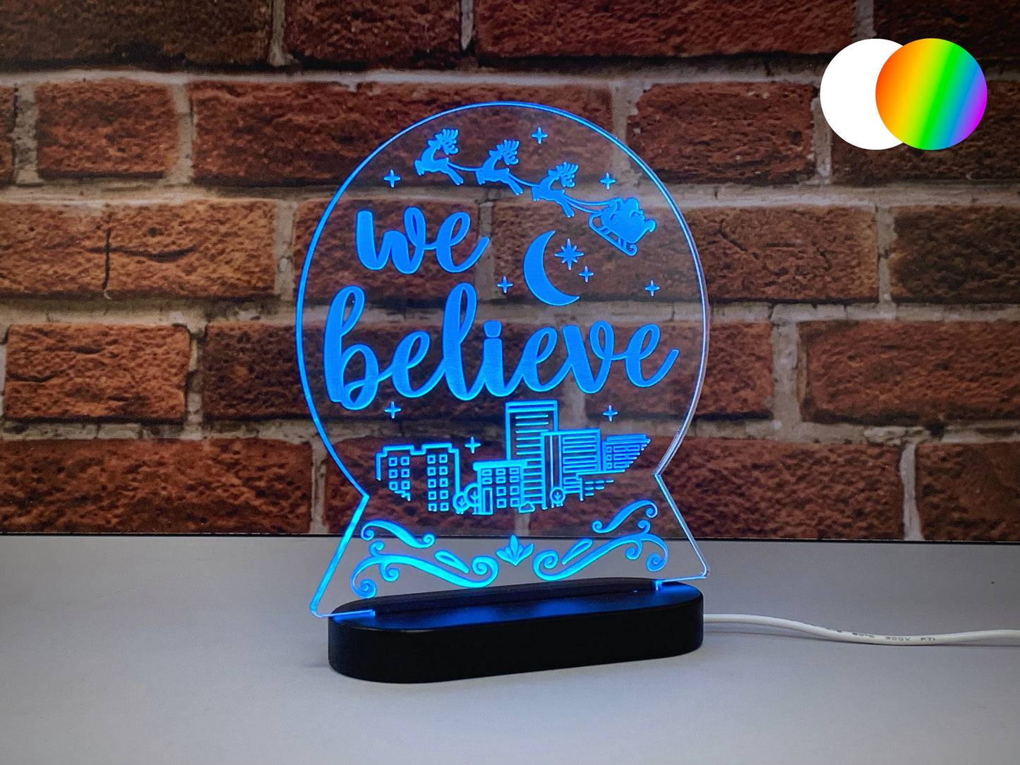 We Believe | LED Light Up Sign