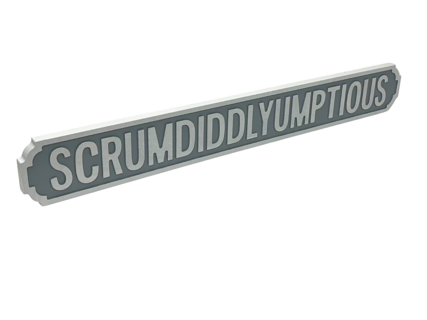 Scrumdiddlyumptious | Vintage-Style Street Sign