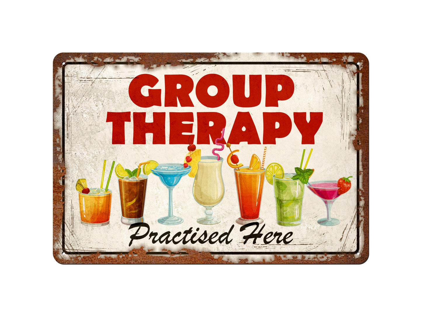 Group Therapy Practiced Here | Rustic Effect Metal Sign