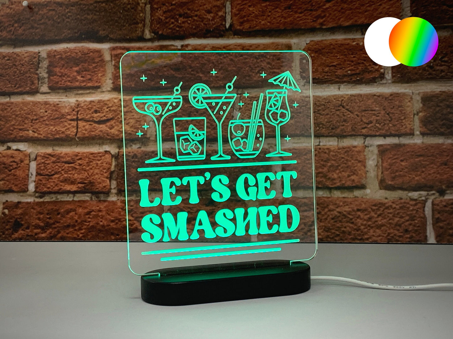 Let's Get Smashed | LED Light Up Sign