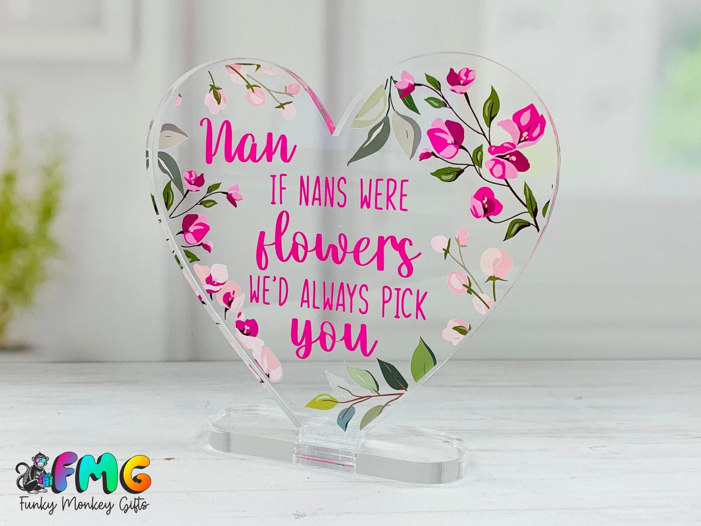 Nan Quote | Acrylic Heart Plaque