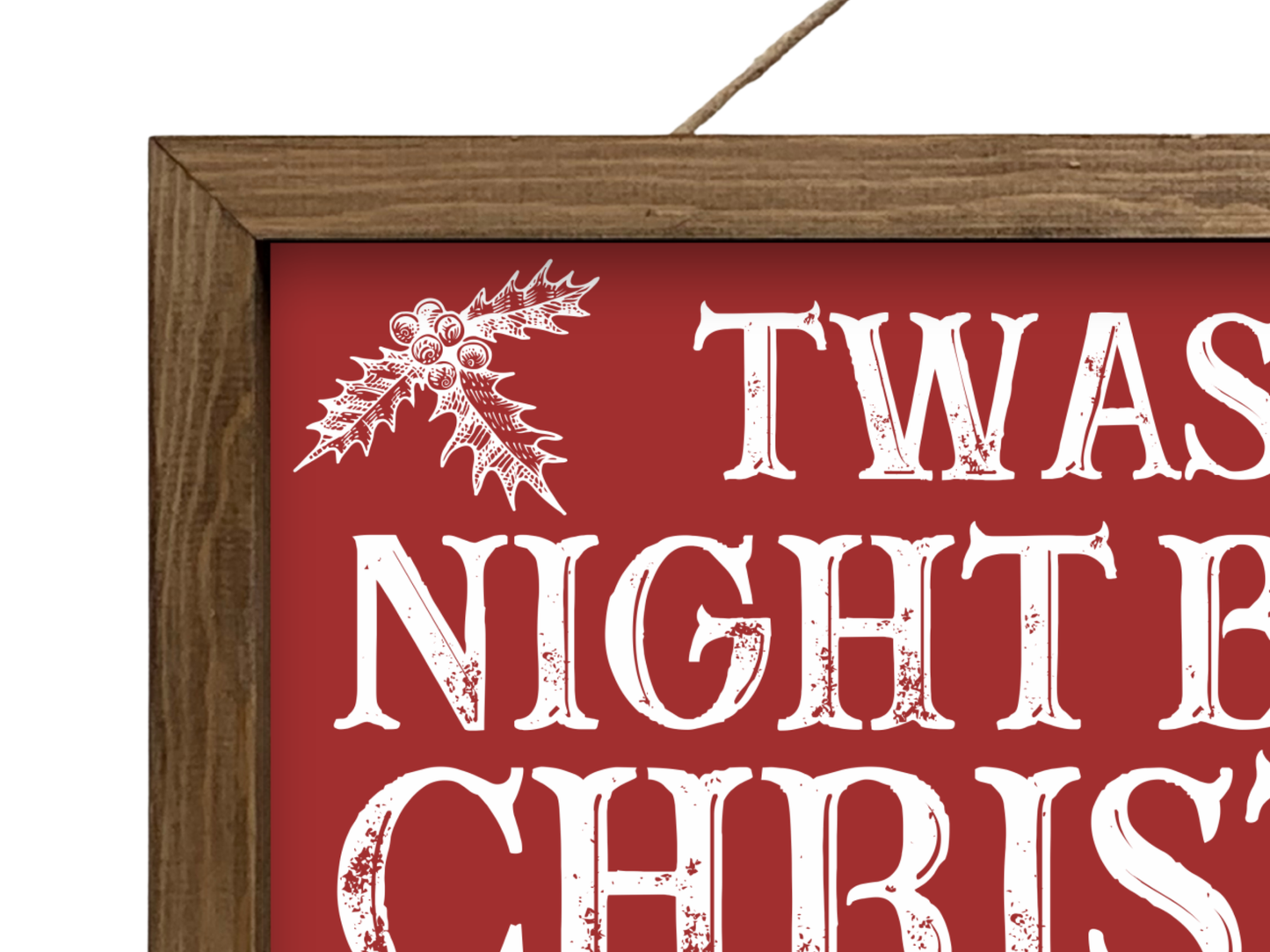 Twas The Night Before | Rustic Framed Christmas Sign
