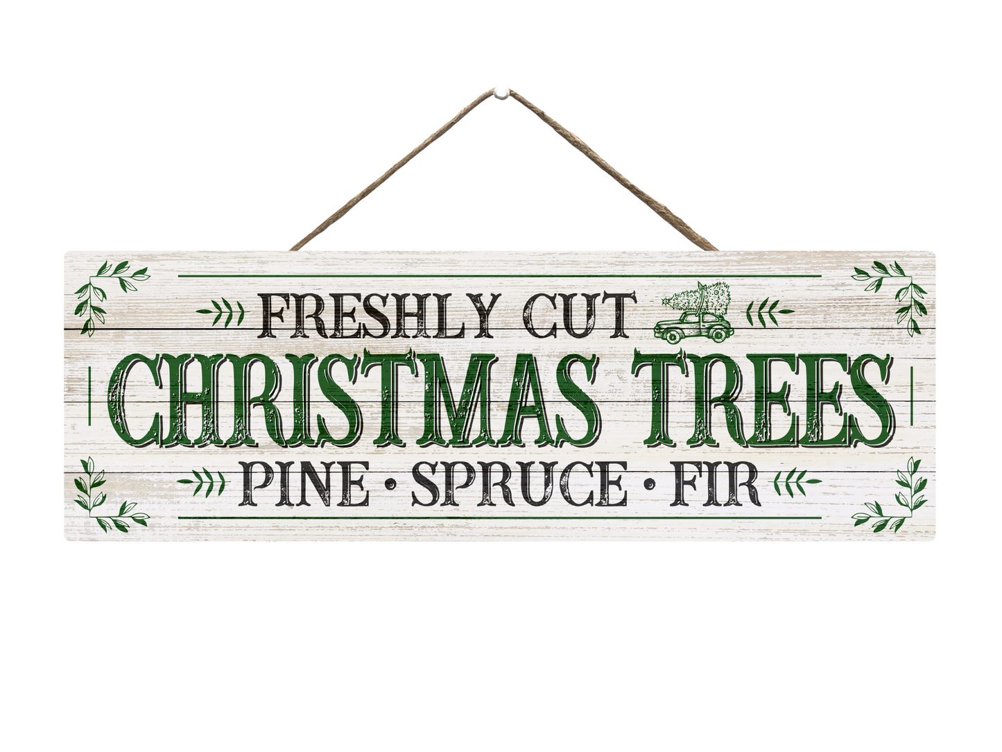 Freshly Cut Christmas Trees | Hanging Christmas Sign