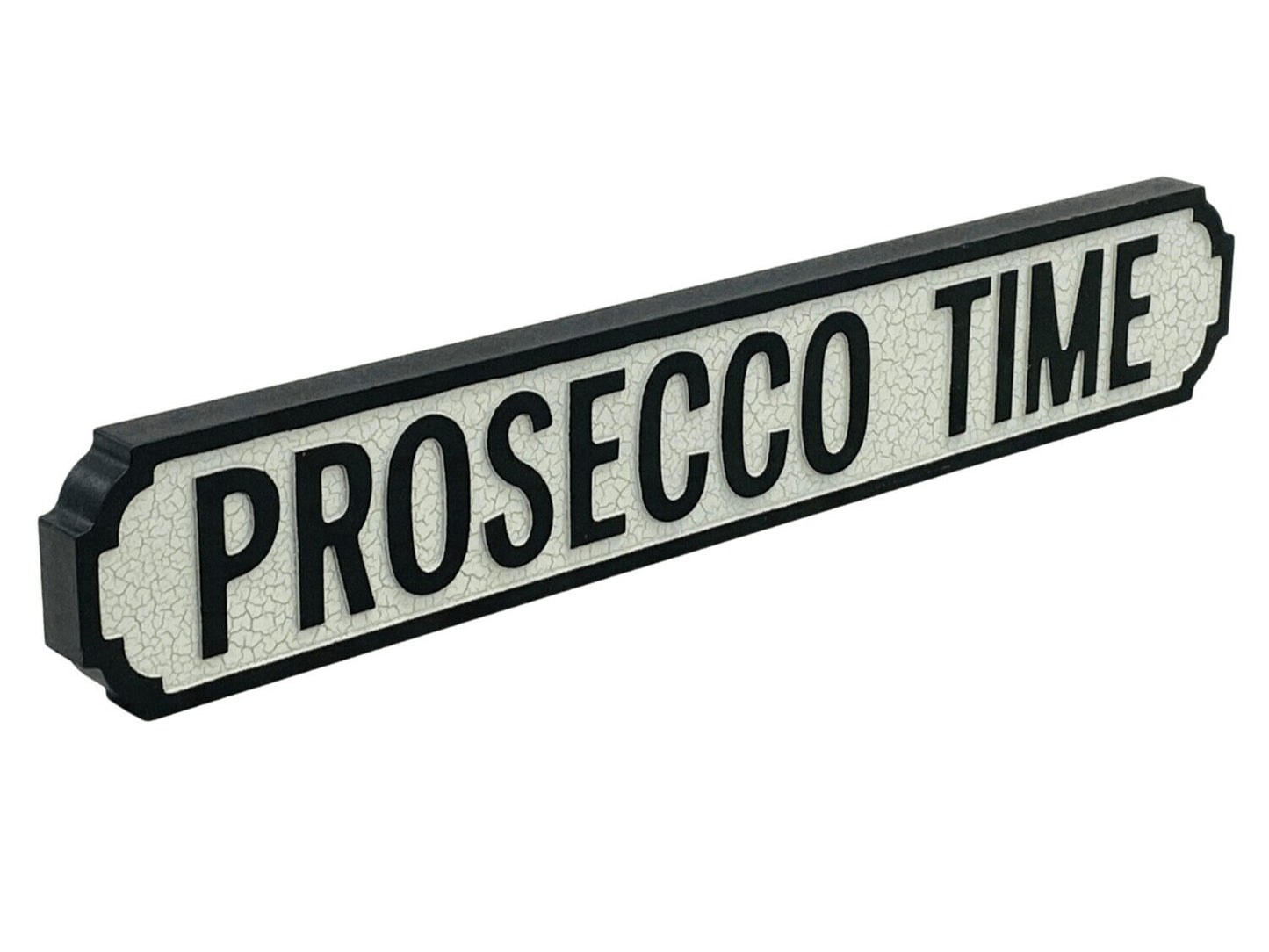 Prosecco Time | Vintage-Style Street Sign