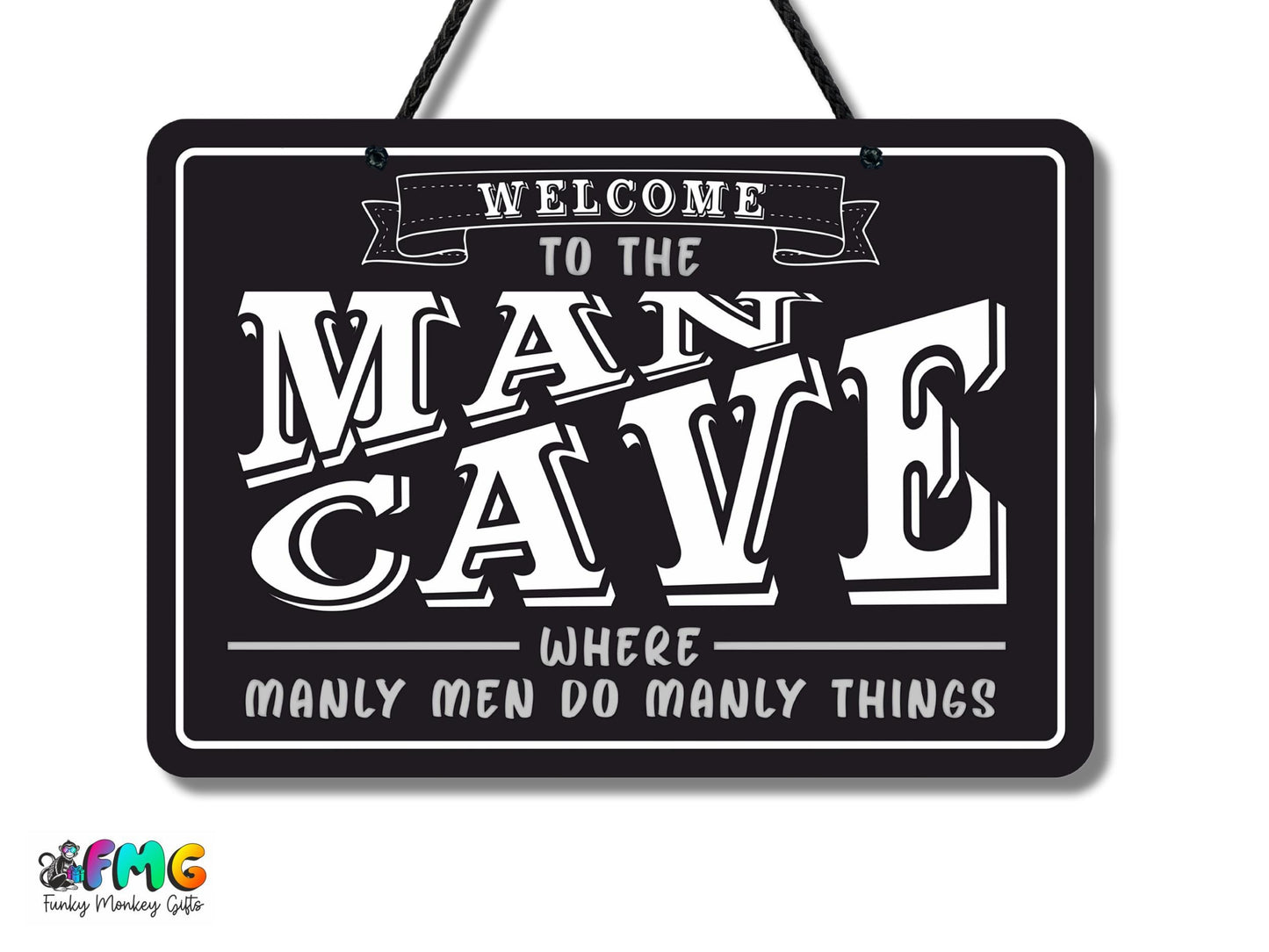 Man Cave | Metal Sign (Available in 2 colours)