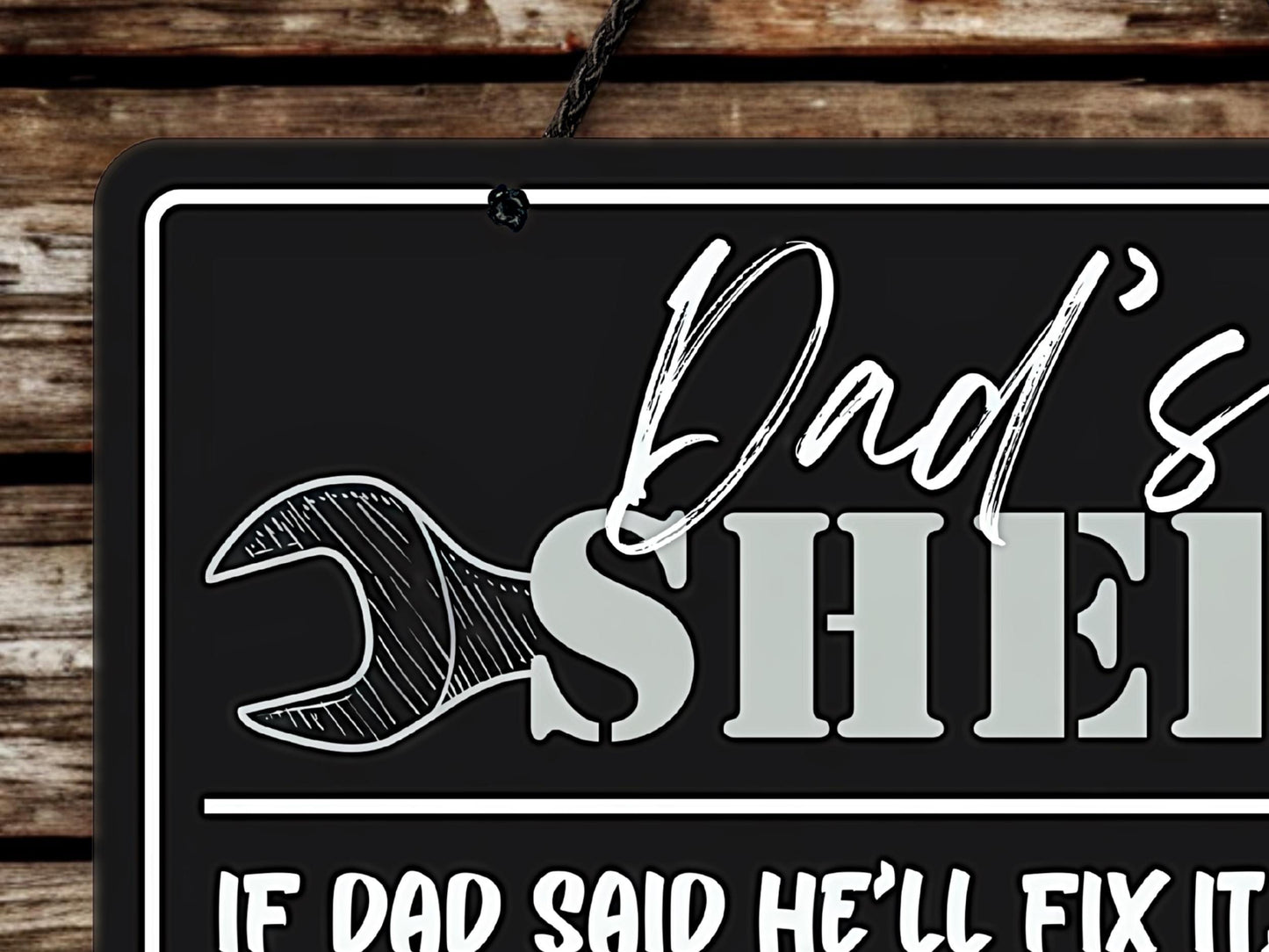 Dad's Shed | Hanging Metal Sign