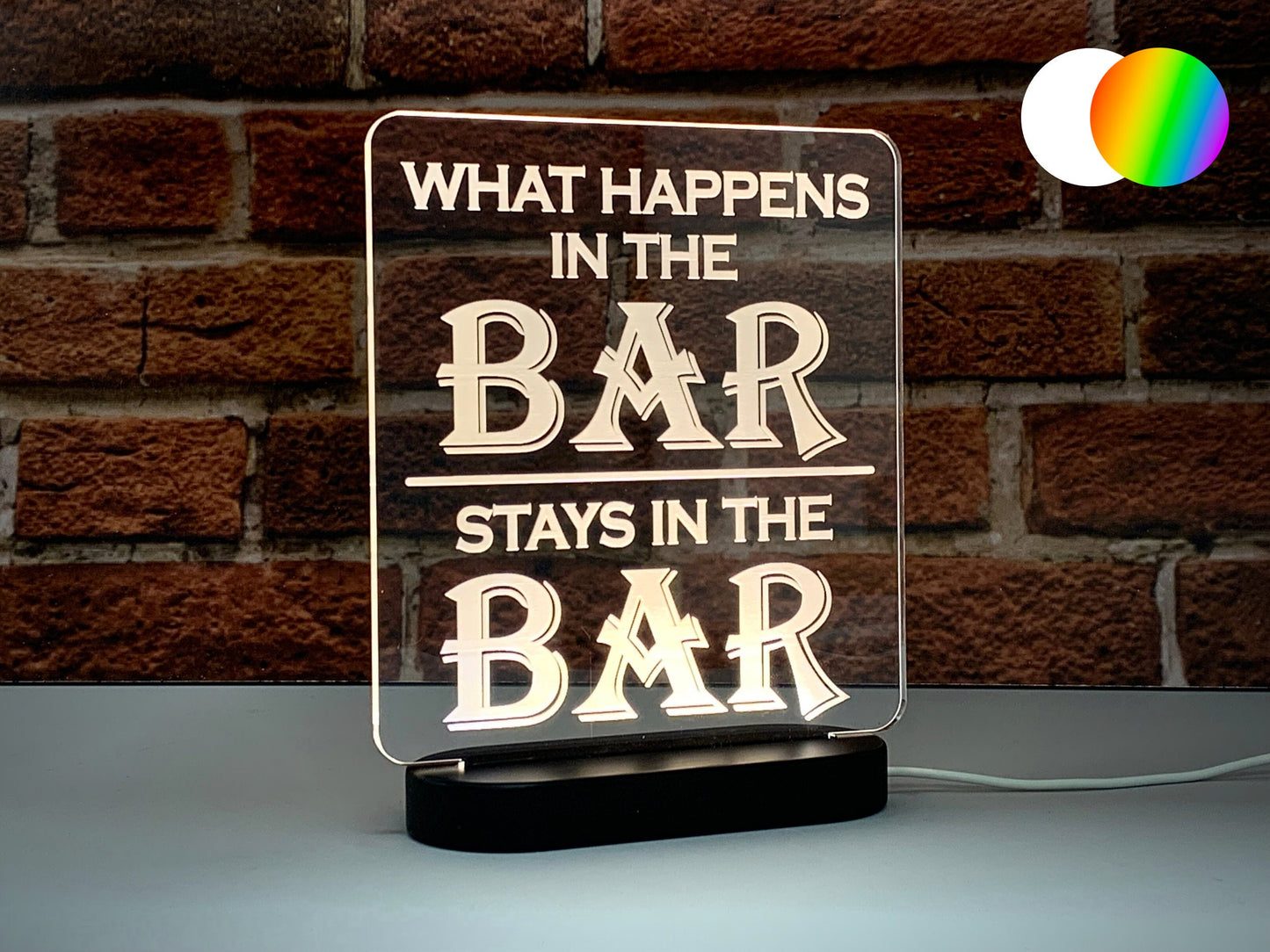 What Happens In The Bar Stays In The Bar | LED Light Up Sign