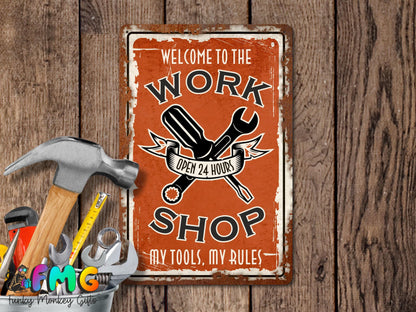Work Shop 'My Tools My Rules' | Rustic Effect Metal Sign