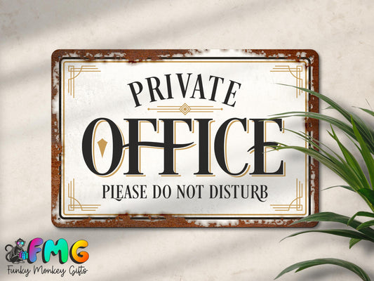 Private Office | Rustic Effect Metal Sign