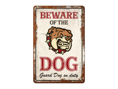 Beware of the Dog | Metal Sign