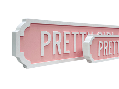 Pretty Girl Avenue - Wooden Street Sign