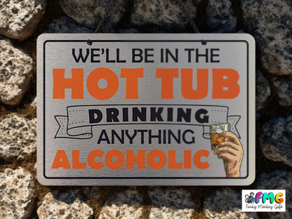 Hot Tub | Metal Signs (Multiple designs)