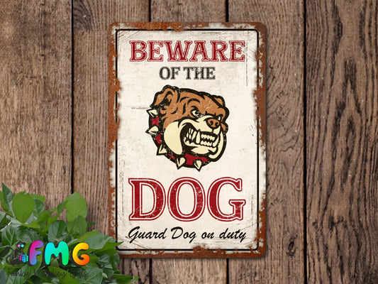 Beware of the Dog | Metal Sign