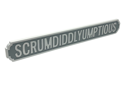 Scrumdiddlyumptious | Vintage-Style Street Sign