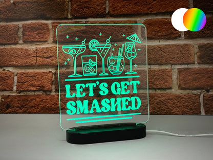 Let's Get Smashed | LED Light Up Sign
