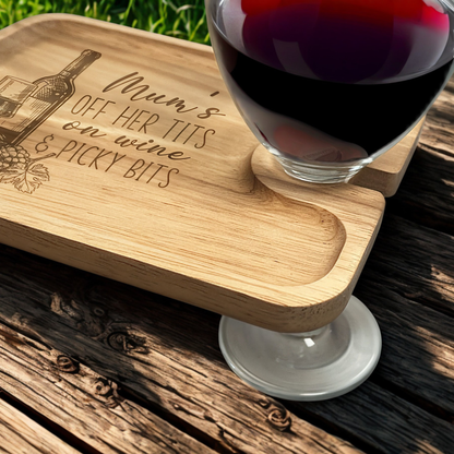 Mum's Off Her Tits On Wine & Picky Bits - Nibble Board With Glass Holder
