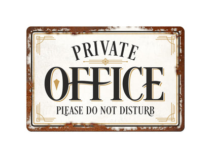 Private Office | Rustic Effect Metal Sign