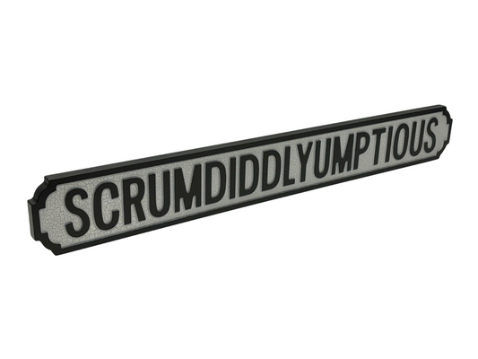 Scrumdiddlyumptious | Vintage-Style Street Sign