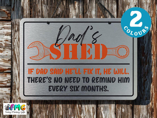Dad's Shed | Hanging Metal Sign