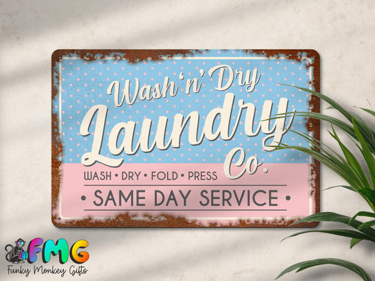 Wash 'n' Dry Laundry Co | Rustic Effect Metal Sign