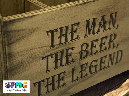 The Man The Beer The Legend | Beer Caddy