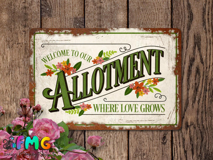 Welcome To Our Allotment | Rustic Effect Metal Sign