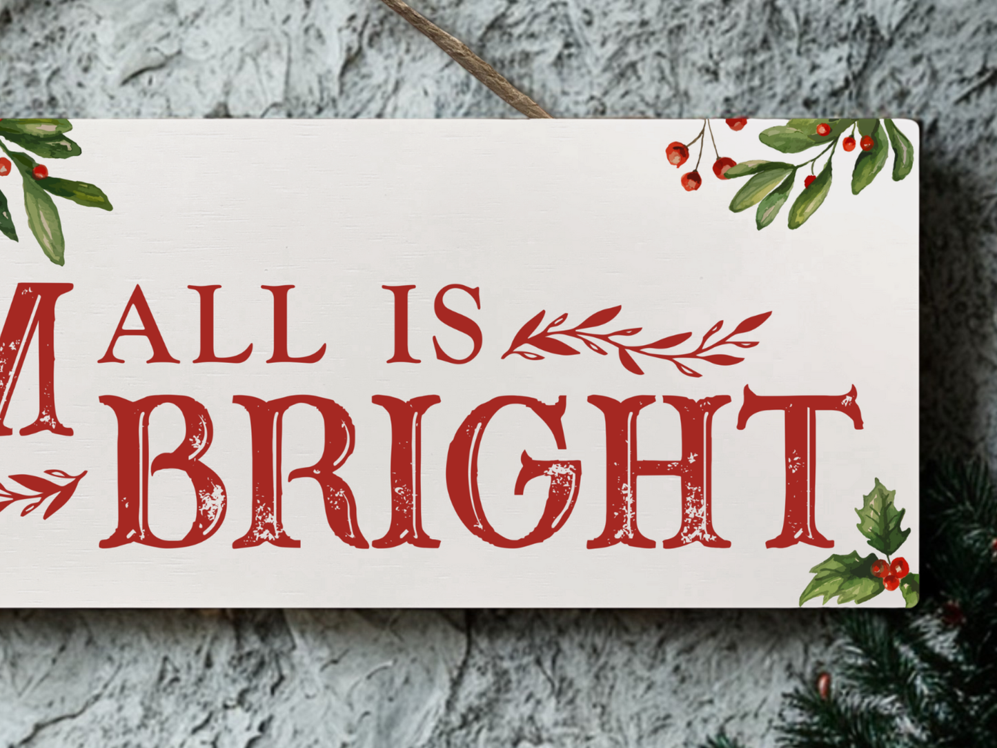 All Is Calm | Hanging Christmas Sign