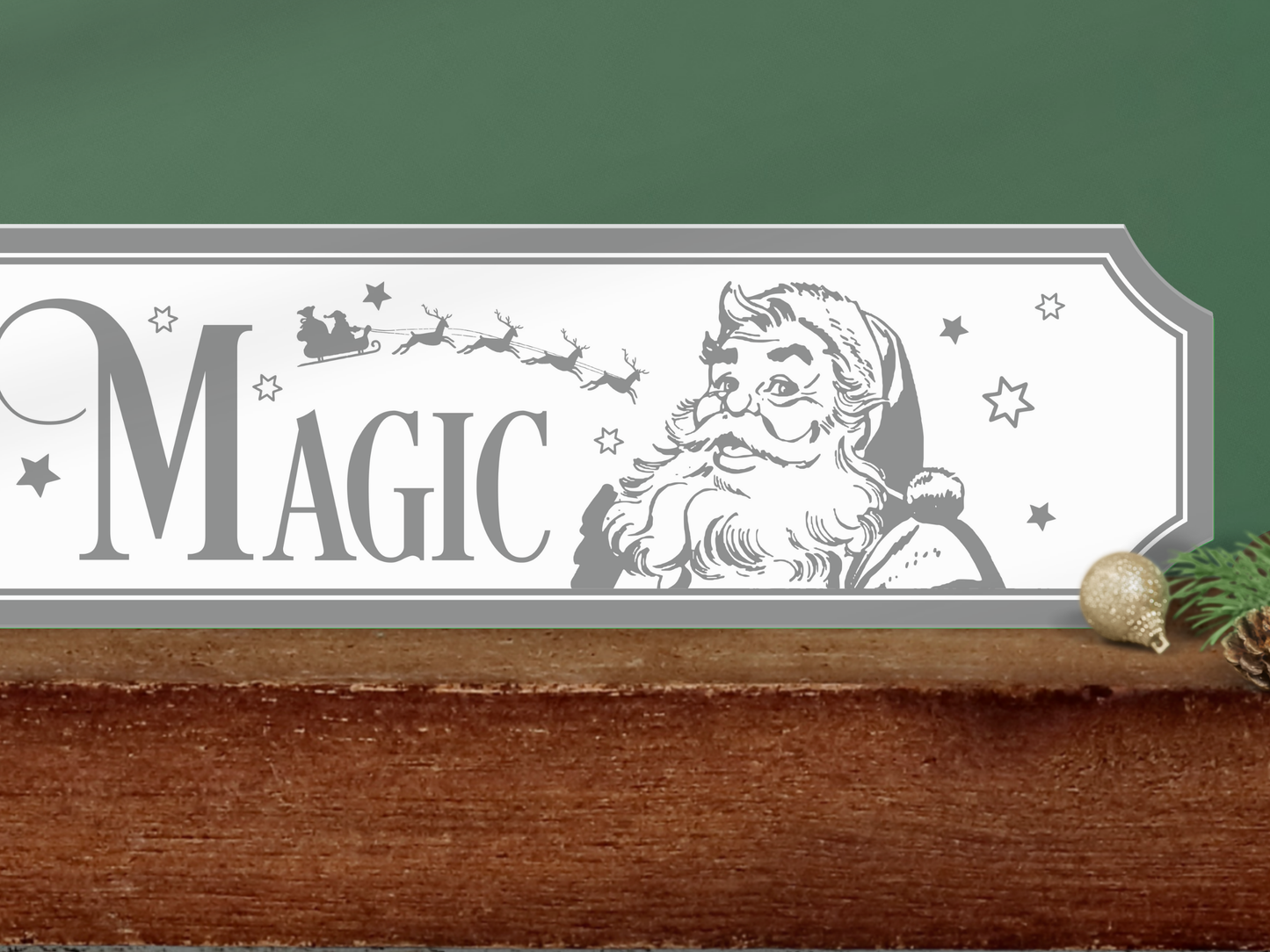 Believe in the Magic | Wooden Christmas Sign