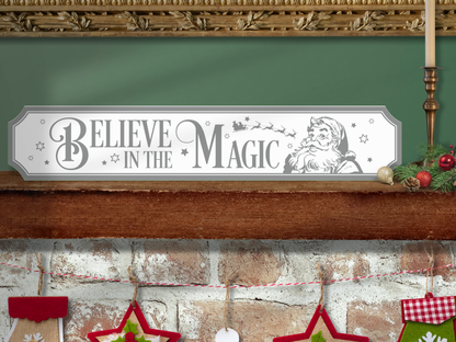 Believe in the Magic | Wooden Christmas Sign