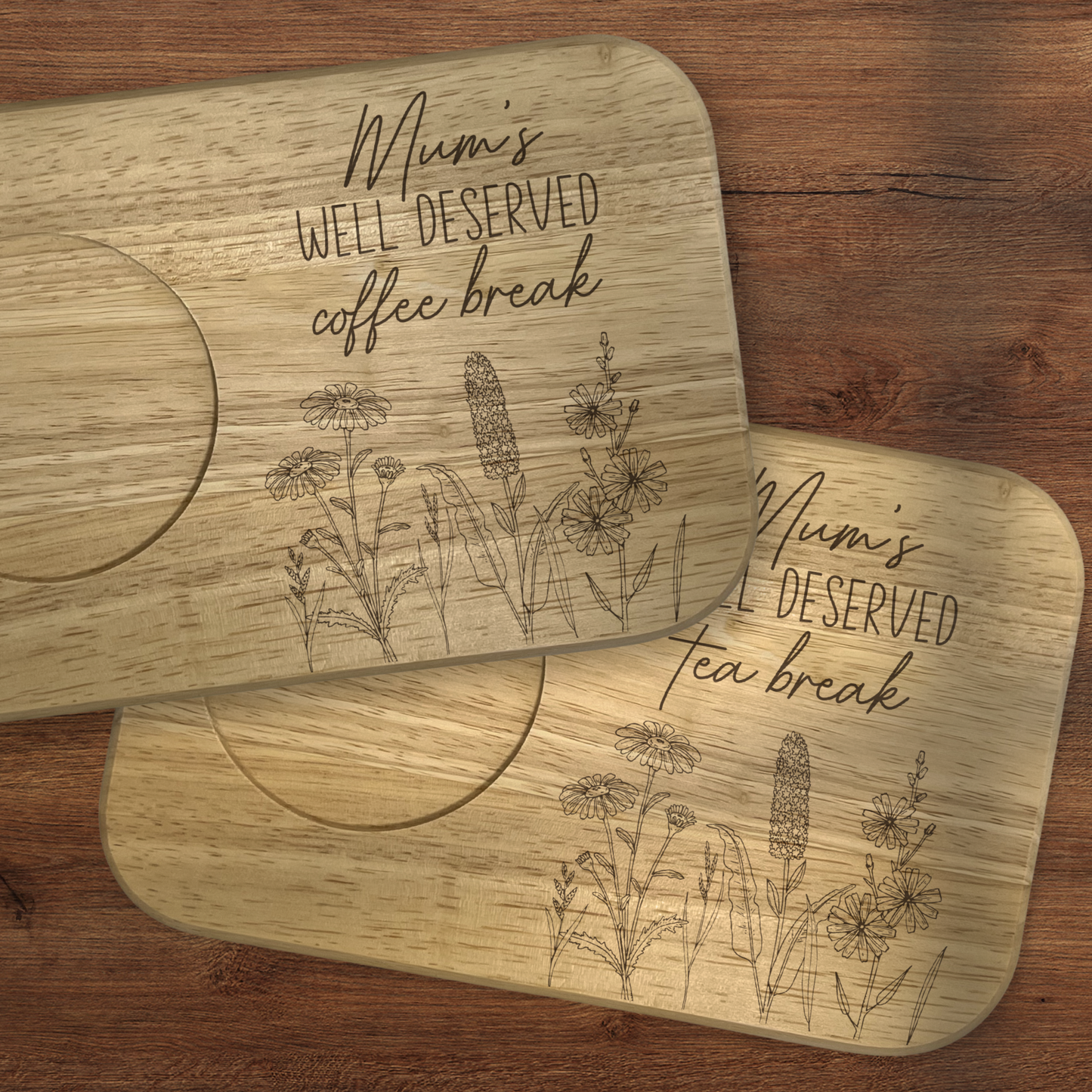 Mum's Well Deserved Coffee Break - Wooden Tea & Biscuit Tray