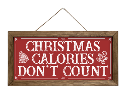 Christmas Calories Don't Count | Rustic Framed Christmas Sign