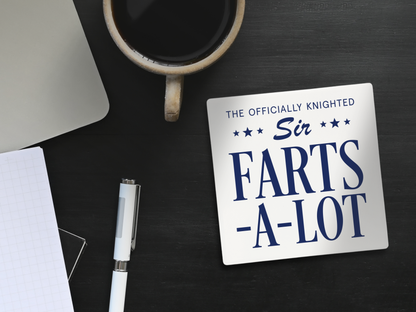 Sir Farts-A-Lot | Coaster