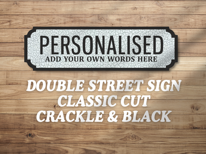 Personalised Double Line Vintage-Style Street Sign