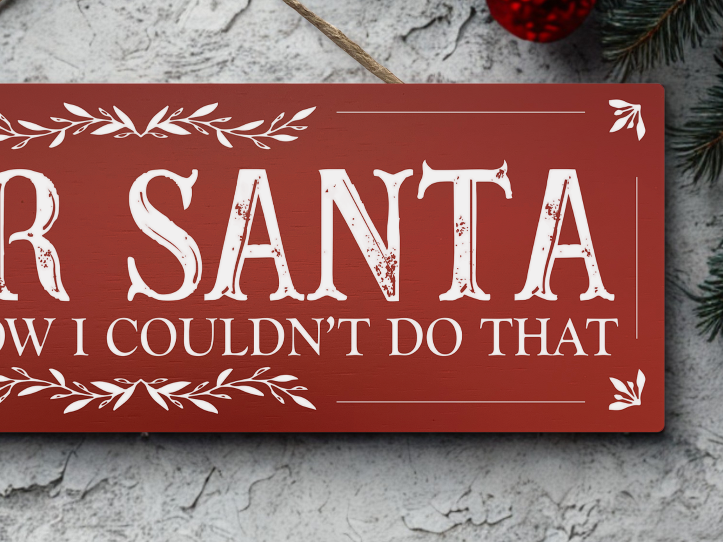 Dear Santa | Hanging Christmas Sign