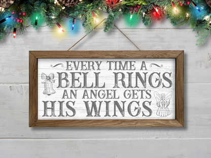 Every Time A Bell Rings | Rustic Framed Christmas Sign