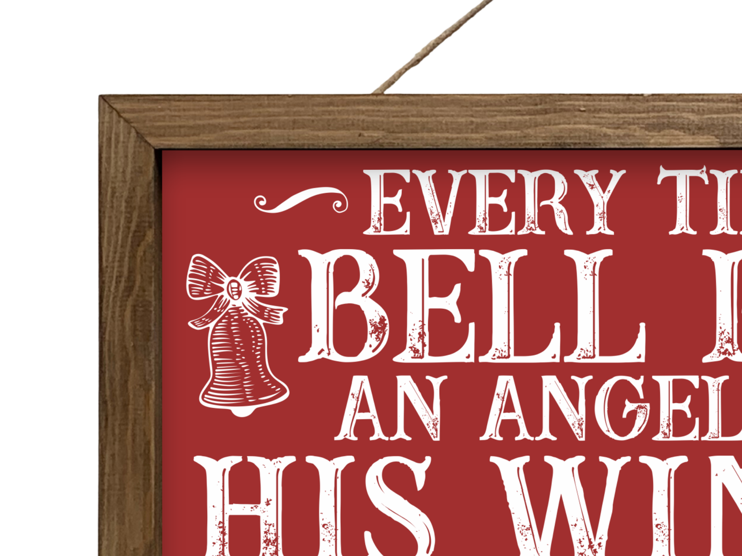 Every Time A Bell Rings | Rustic Framed Christmas Sign