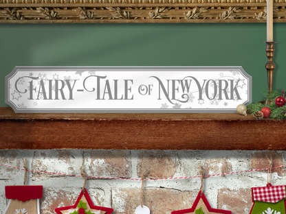 Fairy Tale of New York | Wooden Christmas Sign