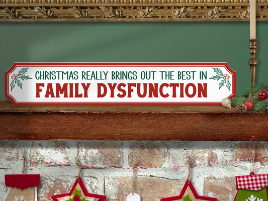 Family Dysfunction | Wooden Christmas Sign