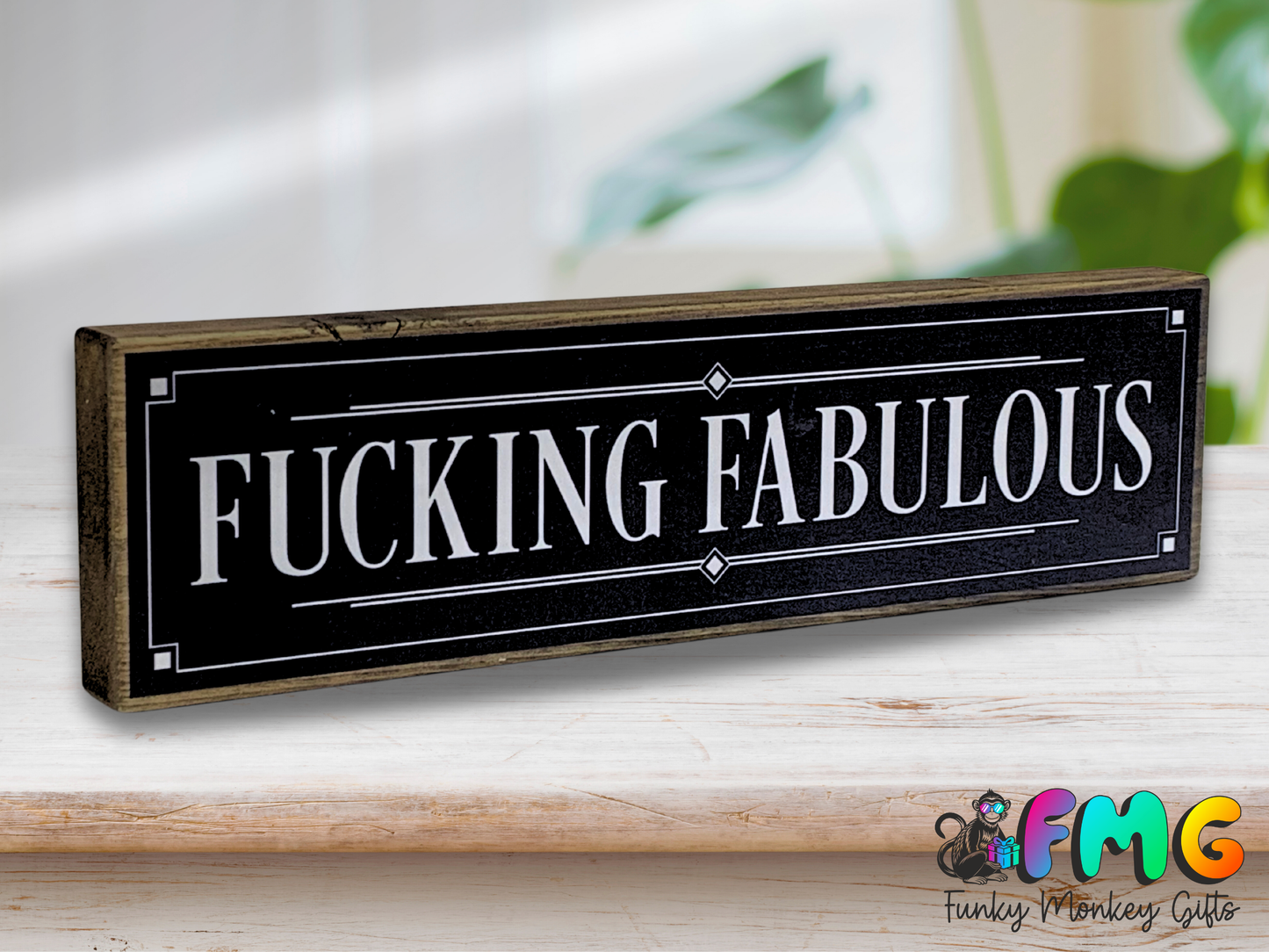 Fucking Fabulous | Rustic Block Shelf Sitter