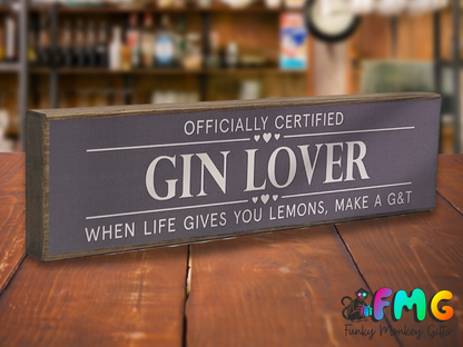 Gin Lover | Rustic Block Shelf Sitter