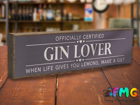 Gin Lover | Rustic Block Shelf Sitter