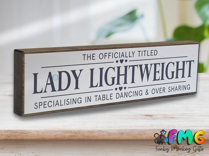 Lady Lightweight | Rustic Block Shelf Sitter