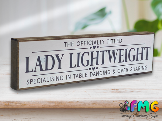 Lady Lightweight | Rustic Block Shelf Sitter